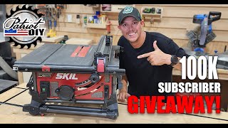 WIN A FREE Skil 10" TABLESAW! 100K Subscriber Giveaway
