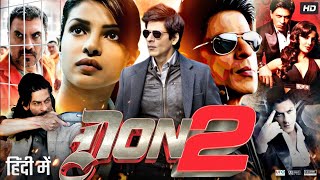 Download lagu Don 2 Full Movie | Shah Rukh Khan | Priyanka Chopra | Lara Dutta | Boman Irani | Fact & Review mp3