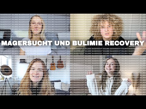 MAGERSUCHT/BULIMIE so wirst DU gesund! RECOVERY 4 Fragen an 4 Betroffene l SARAHSNEWLIFE