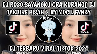 Download lagu DJ TAKDIRE PISAH { ROSO SAYANGKU ORA KURANG } SOUND Hendraaa VIRAL TIKTOK 2024 BY MOCIL FVNKY V2‼️ mp3