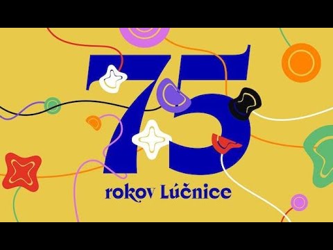 Lúčnica: Svetozár Stračina  - Počuť vôňu živého (75 výročie založenia Lúčnice)