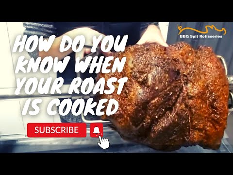 How Do You Know When Your Roast Is Cooked