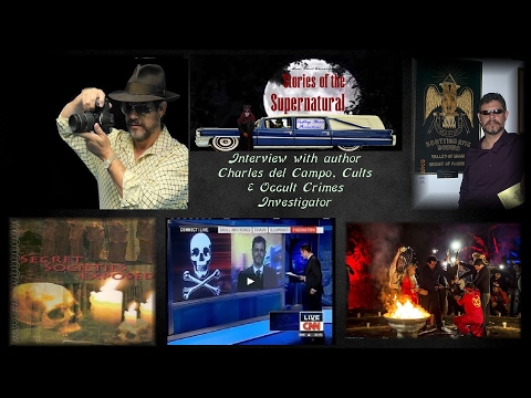 Ritual Murders & Occult Crimes | Interview with Charles Del Campo | Stories of the Supernatural
