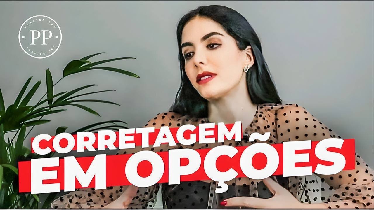 CORRETAGEM OPÇÕES: Será que vc tá pagando muito?