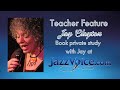 Jay Clayton Teacher Feature
