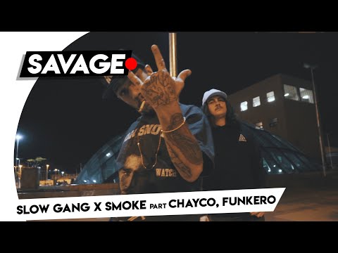 Slow Gang x Smoke - Sacrifício Feat. Chayco & Funkero (Prod. Slow Gang)
