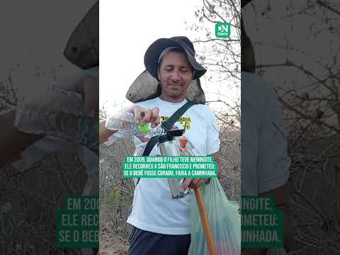 vídeo de pai cearense que andou por 240 km para pagar promessa a São Francisco por cura do filho