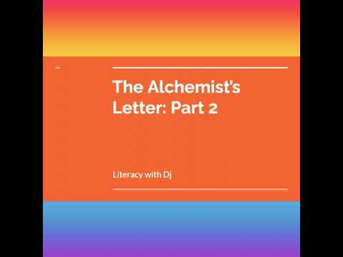 The Alchemist's Letter...