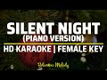 SILENT NIGHT | Karaoke - Female Key