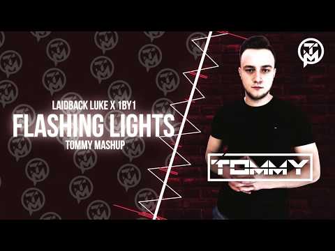 Laidback Luke x 1BY1 - Flashing Lights (Tommy Mashup)