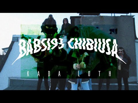 Babsi93 x Chibiusa - Kada Loth (prod. Botto)