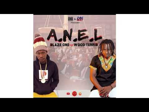 Blaze one feat Wood Terrib-A N E L