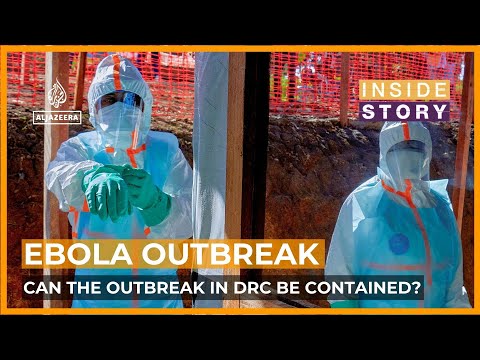 Can the Ebola outbreak in the DRC be contained? | Inside Story
