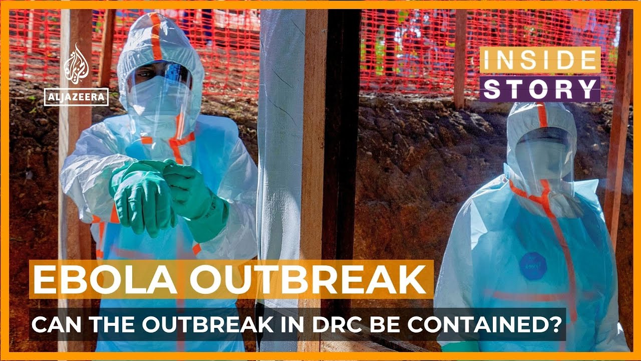 Can the Ebola outbreak in the DRC be contained? | Inside Story