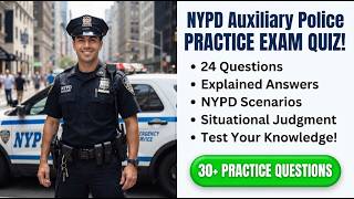NYPD Auxiliary Police Candidate Guide and Practice Quiz