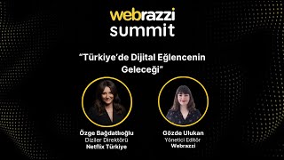 Türkiye’de Dijital Eğlencenin Geleceği | Webrazzi Summit 2024