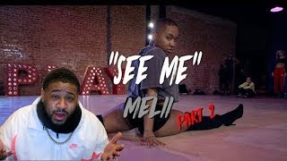Melii - "See Me" | PART 2 | Nicole Kirkland Choreography(REACTION)