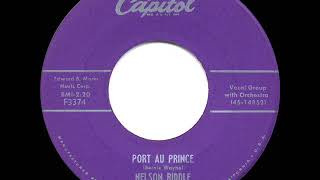 1956 HITS ARCHIVE: Port Au Prince - Nelson Riddle