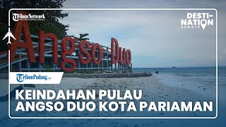 DESTINATION UPDATE: Pulau Angso Duo di Kota Pariaman Ramai Dikunjungi Wisatawan saat Libur Panjang