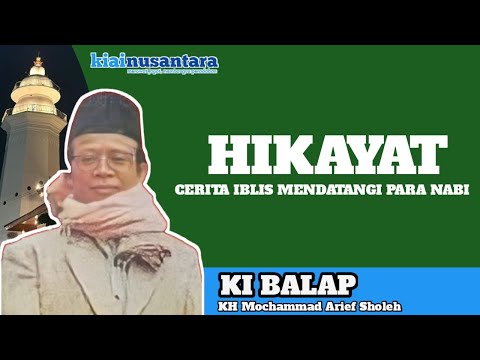 NGAJI KI BALAP | CERITA IBLIS MENDATANGI PARA NABI