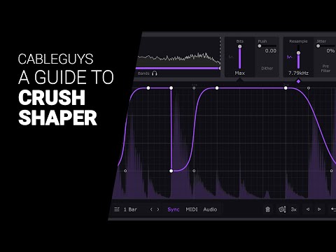 Deep dive guide to CRUSH SHAPER 3 by Cableguys  - tutorial