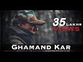 GHAMAND KAR - Indian Armed Forces ( Military Motivation )