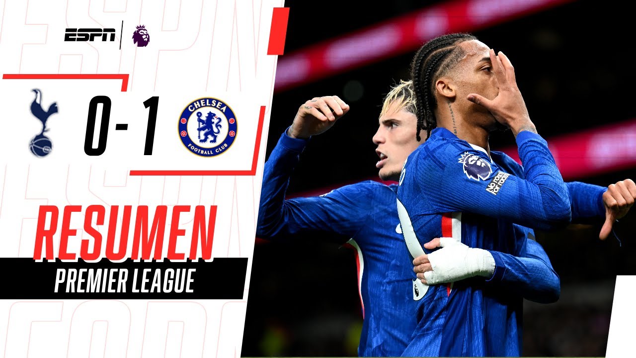 LOS BLUES SUPERARON A LOS SPURS EN LONDRES | Tottenham Hotspur 0-1 Chelsea | RESUMEN