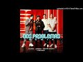 Dos Problemas Full Remix Blessd Javiielo Neutro Shorty Big Soto