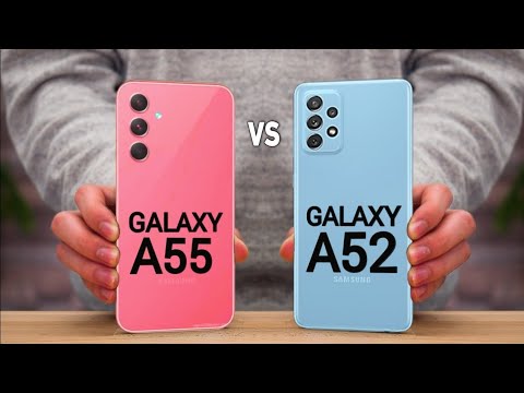 Samsung Galaxy A55 vs Samsung Galaxy A52