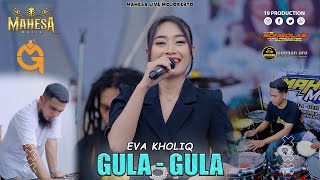 Download lagu Eva Kholiq - Gula Gula I Mahesa Music Live Ngoro - Mojokerto (GM PARFUME DUWE GAWE) mp3