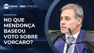 Understand Mendonça's vote on Vorcaro's arrest point by point | #PoderExpresso