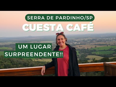 CUESTA CAFÉ – A VISTA MAIS LINDA DA SERRA DE PARDINHO (SP)! ✨🌄