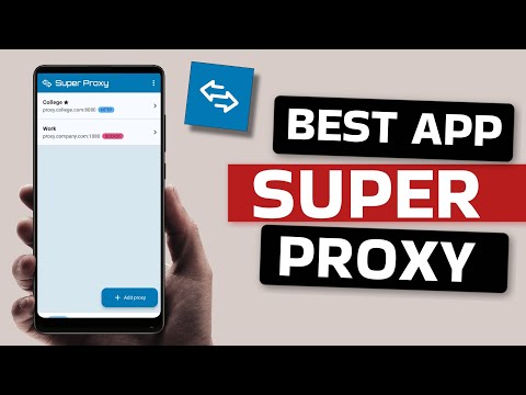 Best Super Proxy App for Android
