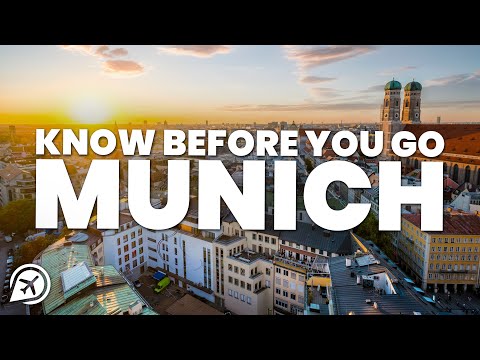 THINGS TO KNOW BEFORE YOU GO TO MUNICH