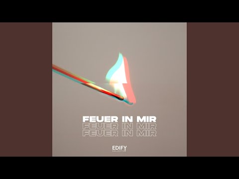 Feuer in mir