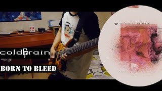 【弾いてみた】 coldrain // Born to Bleed 【guitar cover】