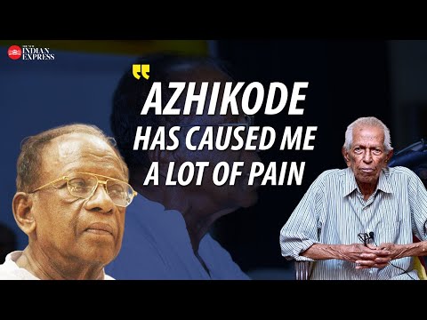 'I’ve seen Sukumar Azhikode for what he really was... He craved power and attention' - MK Sanu