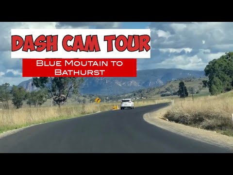DASH CAM Tour Road Trip  from Blue Mountain to Bathurst NSW Australia