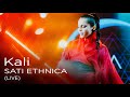 Sati Ethnica - Kali (live from 1930, Moscow, 14/05/2021)