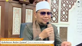 Download lagu “Kehebatan Bulan Syawal” - Dato' Dr. Badli Shah Alauddin mp3