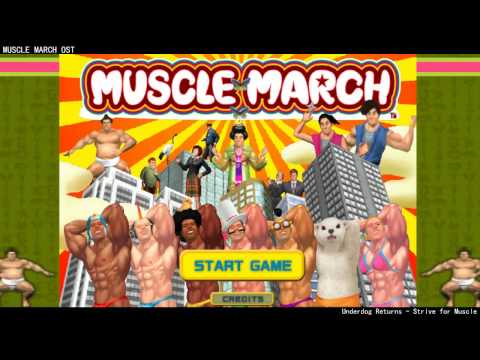 Muscle March OST - Underdog Returns! (HD)
