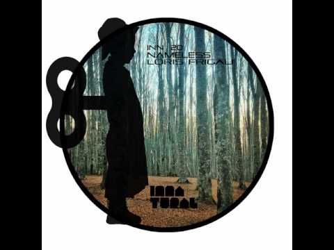 Nameless - Joseph DL Remix - Loris Frigau - Innatural Records