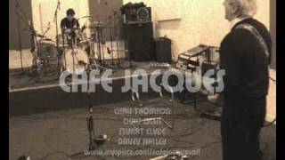 CAFE JACQUES - Meaningless (Instrumental Rehearsal Jam)