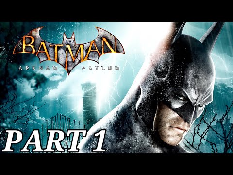 Batman Return to Arkham   Arkham Asylum 2023 Gameplay Walkthrough PART 1 (PS5)
