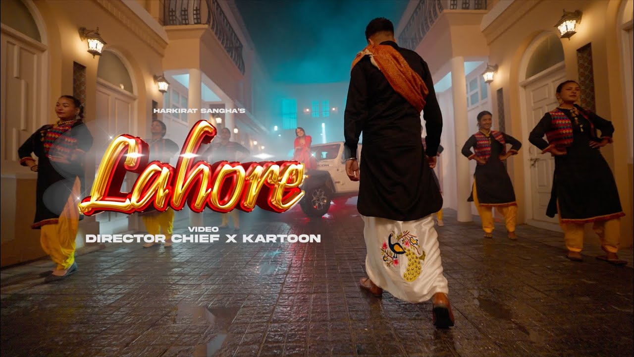 Lahore Lyrics | Harkirat Sangha