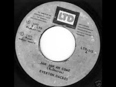 EVERTON DACRES - jah jah a come-