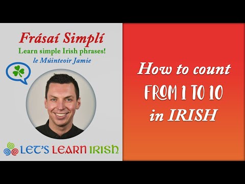 How to count from 1-10 in Irish.