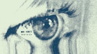 Bob Moses - I Ain&#39;t Gonna Be The First To Cry (Official Audio)