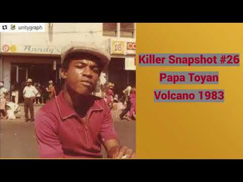 killer Snapshot #26 Papa Toyan (Volcano 1983)