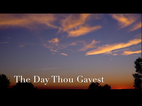 056 SDA Hymn - The Day Thou Gavest (Singing w/ Lyrics)